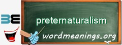 WordMeaning blackboard for preternaturalism